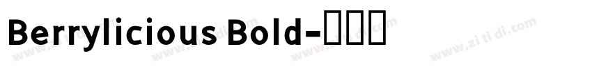 Berrylicious Bold字体转换